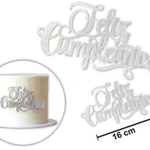 APLIQUE PARA TORTA FELIZ CUMPLEAÑOS PLATA