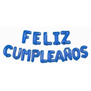 GLOBO FRASE FELIZ CUMPLE AZUL
