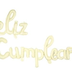 GLOBO FRASE FELIZ CUMPLE CURSIVA CREMA