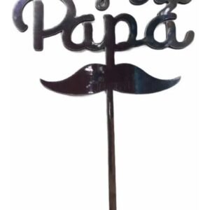 TOPPER FIBRO FELIZ DIA PAPA PLATEADO