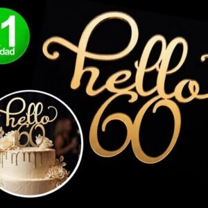 TOPPER TORTA ACRILICO ESPEJADO HELLO 60