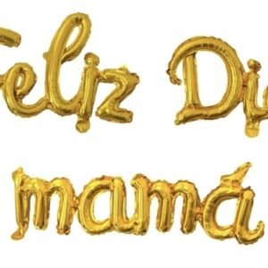 GLOBO FRASE CURSIVA FELIZ DIA MAMA DORADO