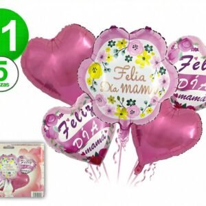 SET 5 GLOBOS METALIZADOS FELIZ DIA MAMA